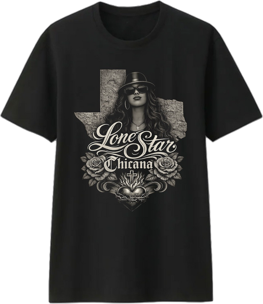 Lonestar Chicana Chola Tee